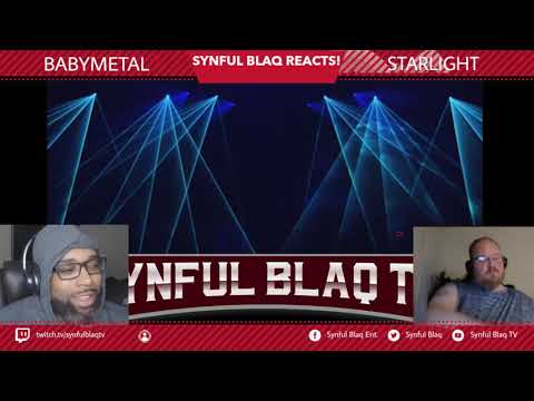 They are Legendary!!! Synful Blaq Reacts - Babymetal - Starlight
