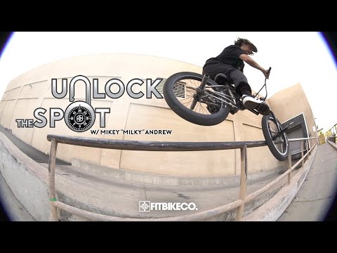 UNLOCK THE SPOT: MIKE "MILKY" ANDREW