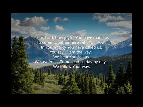 Jesus Lord, How Joyful You Have Made Us #448 Common Praise '98 Call & Vocation JESUS NAHETOTAETANOME