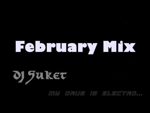Dj Suket - February Progressive & Electro House Mix