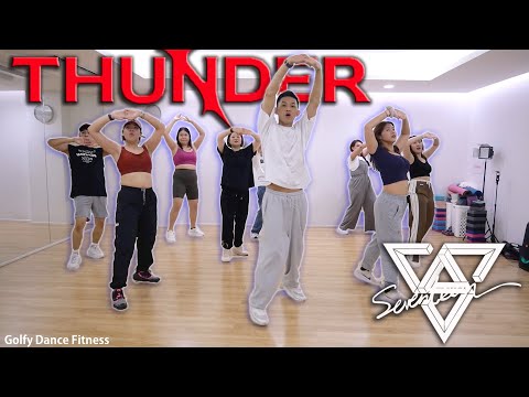 [KPOP] SEVENTEEN - Thunder | Golfy Dance Fitness / Dance Workout | คลาสเต้นออกกำลังกาย