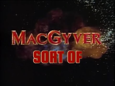 MacGyver | Original Series | Obsessed | GOOFY version | YTP Lite