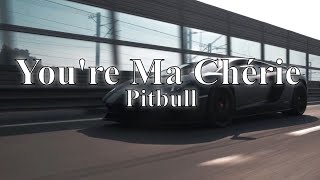 DJ Antoine feat. Pitbull - You&#39;re Ma Chérie &quot;I used to hang around them boys&quot; (TikTok)