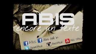 Abis - Encore un texte [AUDIO] (2014)
