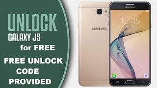 How to unlock Samsung Galaxy J5 | Network Unlock Code | Sim Unlock | any Carrier
