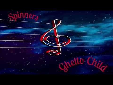 Spinners~ "  Ghetto Child " ~ 💙♫~1973
