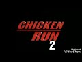 Chicken Run Trailer Logos 2000 2020