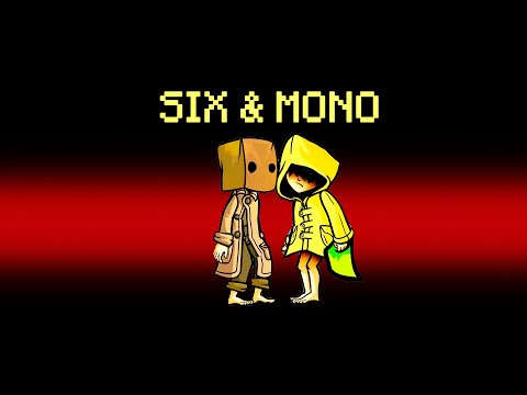 SIX & MONO Impostor In Among Us│ Little Nightmares II Animation