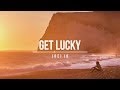 Daughter - Get Lucky (SAINT JO All Night Mix)