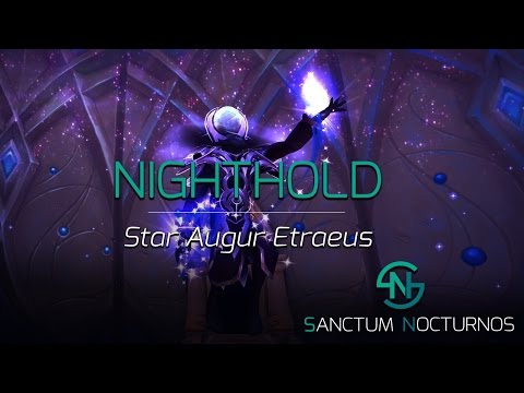 Sanctum Nocturnos vs Star Augur - Nighthold Mythic