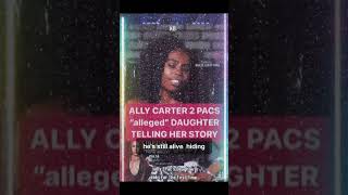 Ali Carter Claims to Be Tupac's Daughter