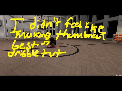 MOST ADVANCED DRIBBLE TUTORIAL ON PRACTICAL BASKETBALL...