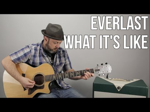 Everlast - What It's Like - Guitar Lesson, Easy Acoustic Songs For Guitar