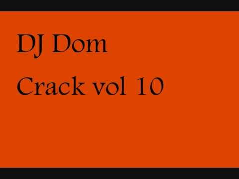 track 2 dj dom Crack vol 10