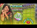 Purulia dj song hard bass || Purulia Sad Dj Gana Notun 2024 || Dj Amit Putidi