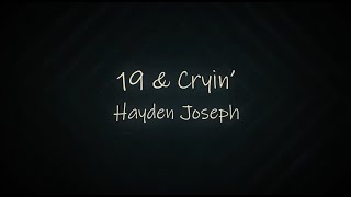 19 & Cryin' Music Video