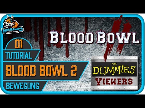 BLOOD BOWL 2 | Tutorial | Basics #1: Bewegung