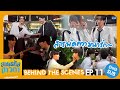 [Behind The Scenes] สารพัดความน่ารัก💖 | สายรหัสเทวดา Perfect 10 Liners