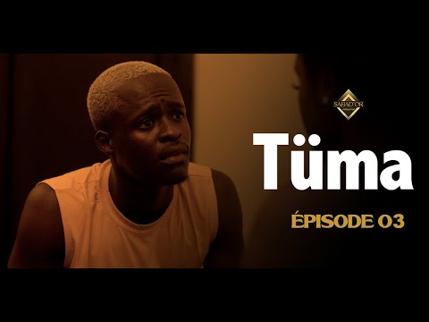Series - Tüma - episode 03