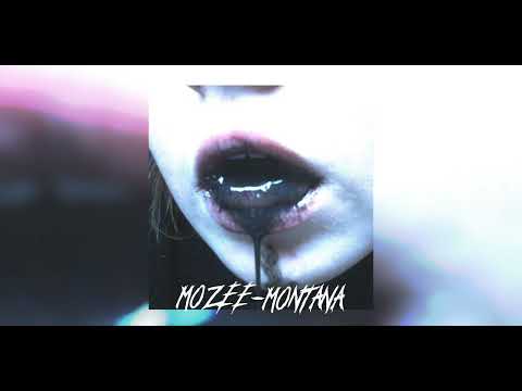 Mozee Montana - хочешь ещё.