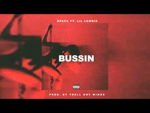 BPace- Bussin ft. Lil Lonnie (Official Audio)