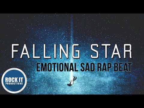 Emotional Sad Rap Beat - Falling Star (RockItPro com)