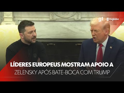Líderes europeus manifestam apoio a Zelensky após bate-boca com Trump