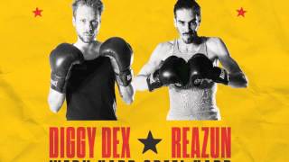 Diggy Dex X Reazun - Daar