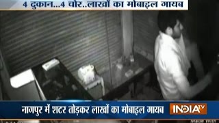 CCTV: Robbers loot Mobile shops in Nagpur