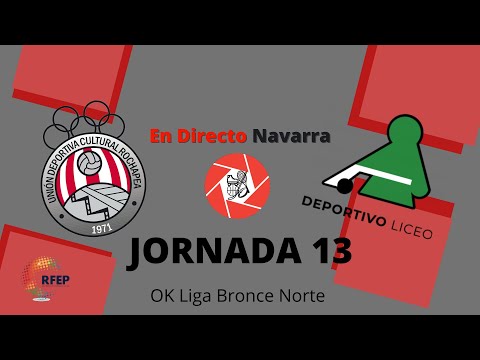 U.C.D Rochapea / Deportivo Liceo - En directo Navarra