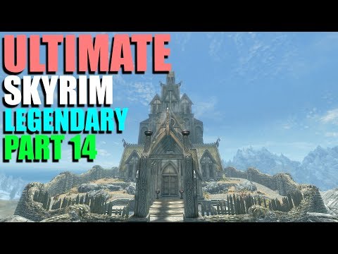 The Ultimate Skyrim Legendary Guide - Part 14 | Master Conjuration Spells