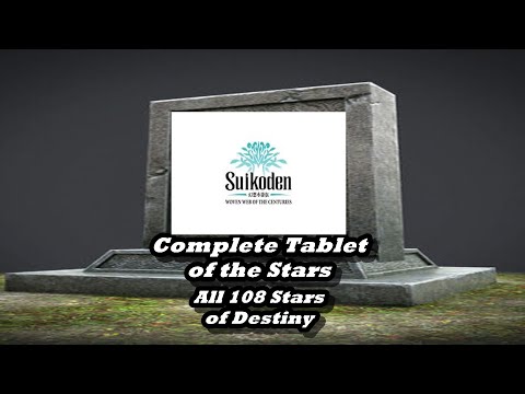 Suikoden Woven Web of the Centuries Complete Tablet of Stars (All 108 Stars of Destiny)