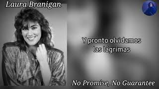 Laura Branigan - No Promise, No Guarantee - Subtitulado Al Español