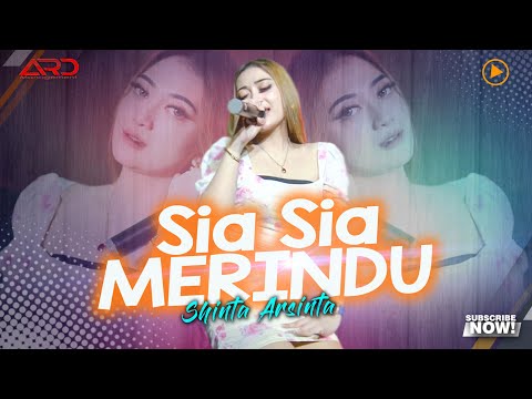 Shinta Arsinta - Sia Sia Merindu (Official MV)