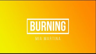 Mia Martina - Burning (Lyrics) [English and French Subtitles]