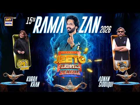 Jeeto Pakistan League | 15th Ramazan | 5 March 2026 | Fahad Mustafa | ARY Digital