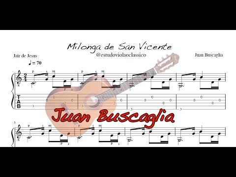 De Juan José Buscaglia, 𝓜𝓲𝓵𝓸𝓷𝓰𝓪 𝓭𝓮 𝓢𝓪𝓷 𝓥𝓲𝓬𝓮𝓷𝓽𝓮, para violão clássico.