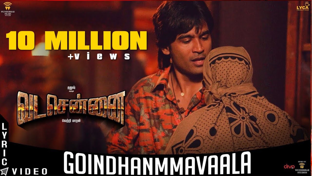 Goindhammavaala Lyrics  | Vada Chennai | Aishwarya Rajesh | Dhanush | Santhosh Narayanan