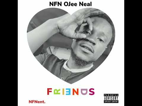 NFN OJee Neal - FRIENDS (Piano by. Mario Bolanos)