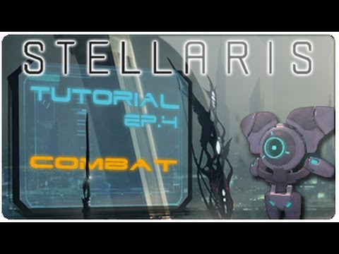 Stellaris Tutorial - Ep. 4 - Combat