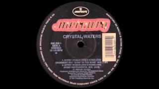 Crystal Waters - Gypsy Woman She&#39;s Homeless (Basement Boys &quot;Strip To The Bone&quot; Mix) [1991]