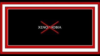 Xenophobia is Hate Reboot 96