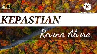 Download lagu KEPASTIAN (Rita sugiarto) _ REVINA ALVIRA (Cover dangdut) (Lirik) mp3