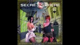 Secret Sphere - Sweet Blood Theory