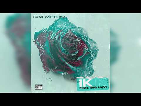 "IK IK" (Feat. Big Havi)