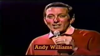 Andy Williams.......I Have Dreamed.