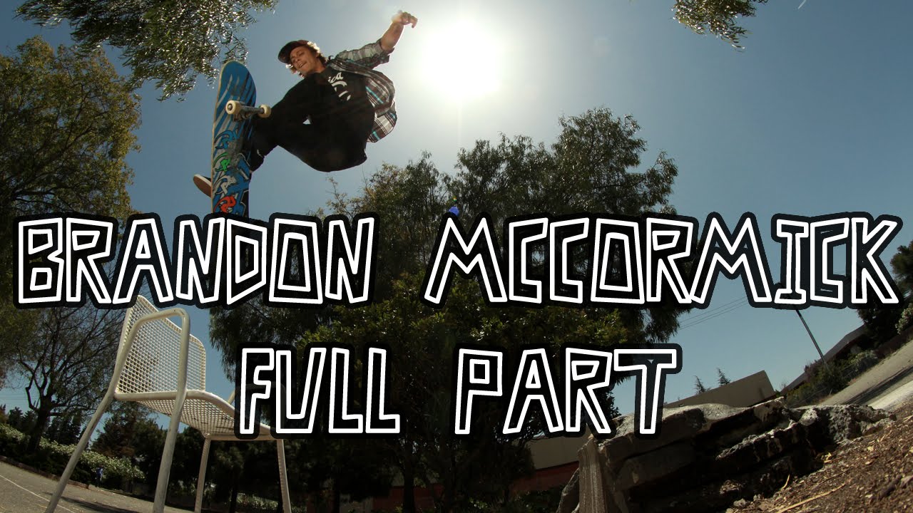 Brandon McCormick - Street Video Part