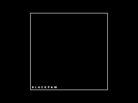 Blackpaw: "Defenseless"