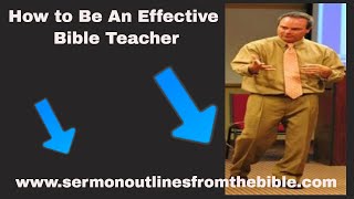 How to Be an Effective Bible Teacher