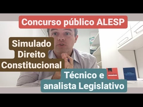 Simulado Concurso Público ALESP Direito Constitucional  Vunesp técnico e analista legislativo